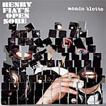 HENRY FIAT'S OPEN SORE "Mondo blotto" LP
